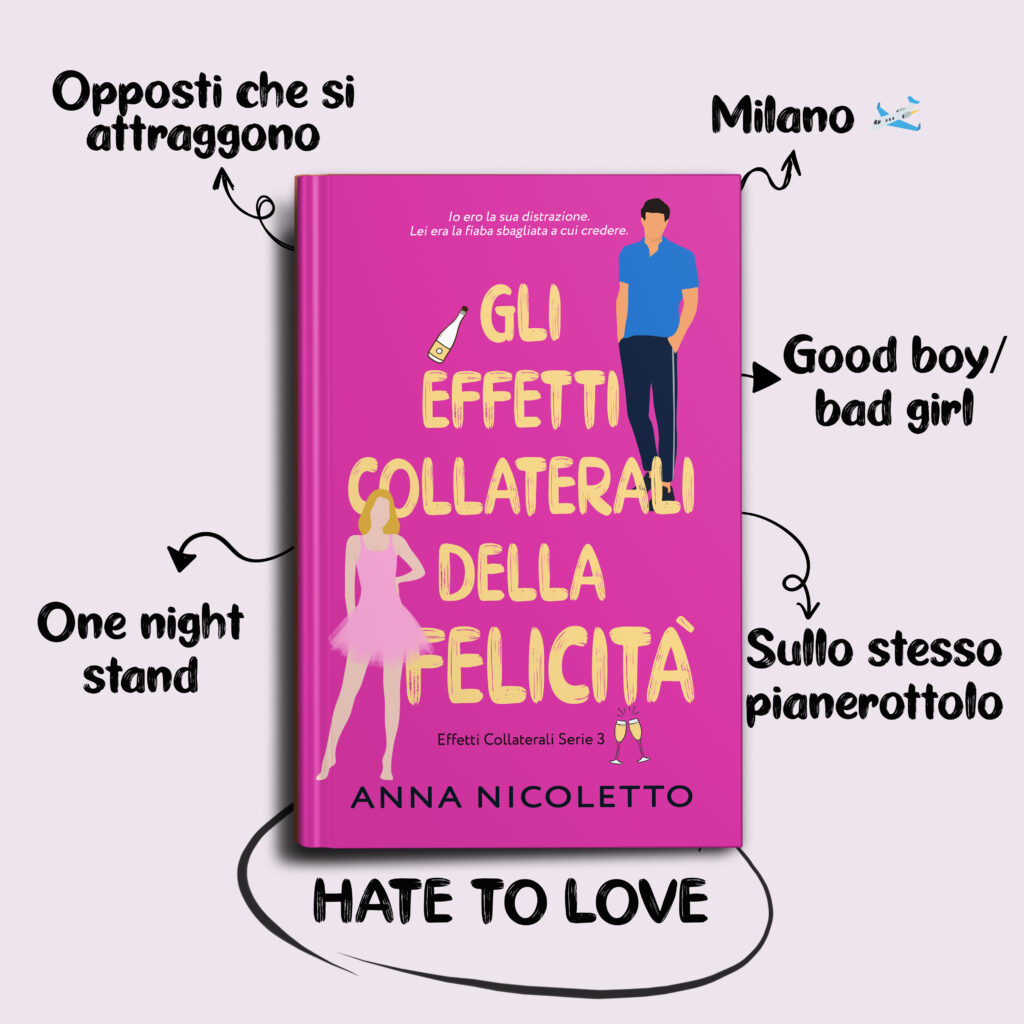 Gli Effetti Collaterali Della Felicità 3 Anna Nicoletto Contemporary Romance Author
